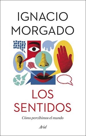 LOS SENTIDOS | 9788434431195 | MORGADO, IGNACIO | Llibres Parcir | Librería Parcir | Librería online de Manresa | Comprar libros en catalán y castellano online