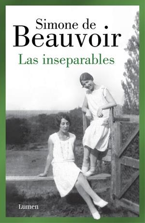 LAS INSEPARABLES | 9788426409478 | DE BEAUVOIR, SIMONE | Llibres Parcir | Librería Parcir | Librería online de Manresa | Comprar libros en catalán y castellano online