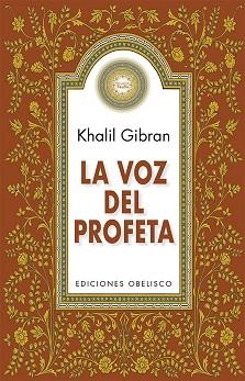 LA VOZ DEL PROFETA (N.E.) | 9788491115885 | GIBRAN, KHALIL | Llibres Parcir | Librería Parcir | Librería online de Manresa | Comprar libros en catalán y castellano online