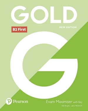 GOLD B2 FIRST NEW 2018 EDITION EXAM MAXIMISER WITH KEY | 9781292202242 | NEWBROOK, JACKY / BURGESS, SALLY | Llibres Parcir | Llibreria Parcir | Llibreria online de Manresa | Comprar llibres en català i castellà online