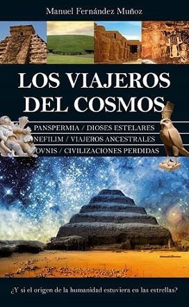 VIAJEROS DEL COSMOS, LOS | 9788418346378 | FERNÁNDEZ MUÑOZ, MANUEL | Llibres Parcir | Llibreria Parcir | Llibreria online de Manresa | Comprar llibres en català i castellà online