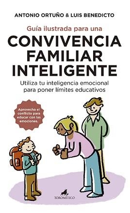 GUIA ILUSTRADA PARA UNA CONVIVENCIA FAMILIAR INTELIGENTE | 9788415943877 | ORTUÑO TERRIZA,ANTONIO | Llibres Parcir | Librería Parcir | Librería online de Manresa | Comprar libros en catalán y castellano online