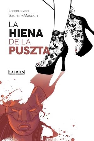 LA HIENA DE LA PUSZTA | 9788418292149 | VON SACHER-MASOCH, LEOPOLD | Llibres Parcir | Librería Parcir | Librería online de Manresa | Comprar libros en catalán y castellano online