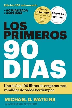 LOS PRIMEROS 90 DÍAS | 9788494606618 | WATKINS, MICHAEL D. | Llibres Parcir | Librería Parcir | Librería online de Manresa | Comprar libros en catalán y castellano online