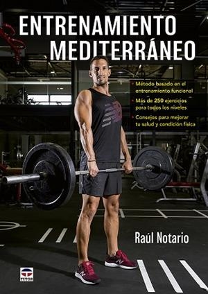 ENTRENAMIENTO MEDITERRÁNEO | 9788416676965 | NOTARIO, RAÚL | Llibres Parcir | Llibreria Parcir | Llibreria online de Manresa | Comprar llibres en català i castellà online