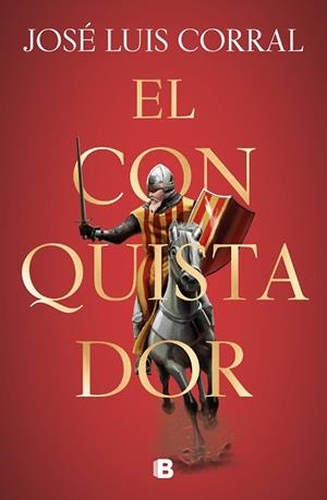 EL CONQUISTADOR | 9788466667562 | CORRAL, JOSÉ LUIS | Llibres Parcir | Llibreria Parcir | Llibreria online de Manresa | Comprar llibres en català i castellà online