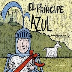 EL PRÍNCIPE AZUL. LA PRINCESA ROSA. | 9788413430386 | SGARLATA,MARGHERITA | Llibres Parcir | Llibreria Parcir | Llibreria online de Manresa | Comprar llibres en català i castellà online