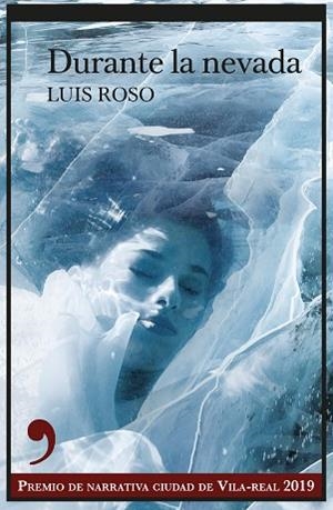 DURANTE LA NEVADA | 9788417847593 | ROSO, LUÍS | Llibres Parcir | Llibreria Parcir | Llibreria online de Manresa | Comprar llibres en català i castellà online