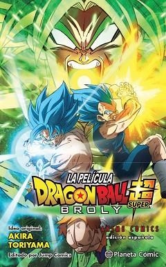 DRAGON BALL SUPER BROLY ANIME COMIC | 9788413410029 | TORIYAMA, AKIRA | Llibres Parcir | Llibreria Parcir | Llibreria online de Manresa | Comprar llibres en català i castellà online