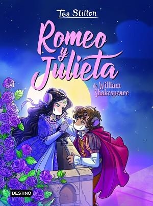 ROMEO Y JULIETA | 9788408231257 | STILTON, TEA | Llibres Parcir | Llibreria Parcir | Llibreria online de Manresa | Comprar llibres en català i castellà online