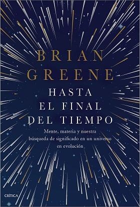HASTA EL FINAL DEL TIEMPO | 9788491992462 | GREENE, BRIAN | Llibres Parcir | Llibreria Parcir | Llibreria online de Manresa | Comprar llibres en català i castellà online