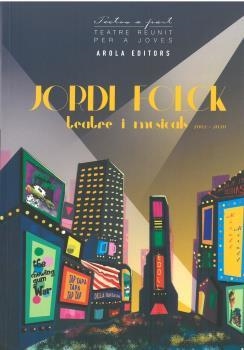 JORDI FOLCK, TEATRE I MUSICALS 2002 - 2020 | 9788412196757 | AA.WW. | Llibres Parcir | Llibreria Parcir | Llibreria online de Manresa | Comprar llibres en català i castellà online