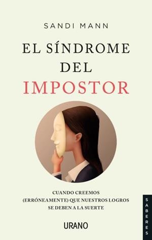 EL SÍNDROME DEL IMPOSTOR | 9788416720972 | MANN, SANDI | Llibres Parcir | Llibreria Parcir | Llibreria online de Manresa | Comprar llibres en català i castellà online