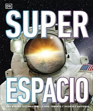 SUPERESPACIO | 9780241479117 | VARIOS AUTORES, | Llibres Parcir | Librería Parcir | Librería online de Manresa | Comprar libros en catalán y castellano online