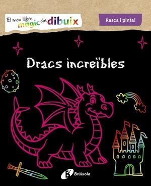 EL MEU LLIBRE MÀGIC DE DIBUIX. DRACS INCREÏBLES | 9788499062570 | VARIOS AUTORES | Llibres Parcir | Librería Parcir | Librería online de Manresa | Comprar libros en catalán y castellano online