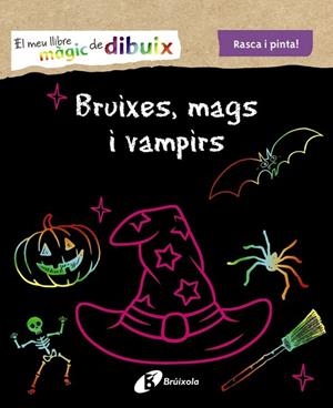 EL MEU LLIBRE MÀGIC DE DIBUIX. BRUIXES, MAGS I VAMPIRS | 9788499062587 | VARIOS AUTORES | Llibres Parcir | Librería Parcir | Librería online de Manresa | Comprar libros en catalán y castellano online