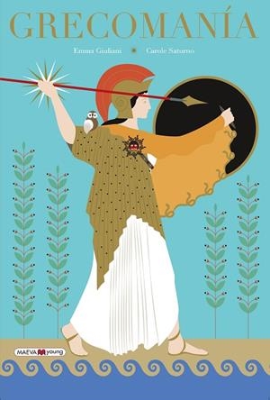 GRECOMANÍA | 9788417708979 | GIULIANI, EMMA/SATURNO, CAROLE | Llibres Parcir | Llibreria Parcir | Llibreria online de Manresa | Comprar llibres en català i castellà online