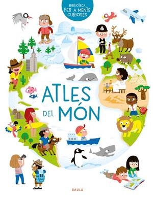 ATLES DEL MÓN | 9788447942497 | HÉDELIN, PASCALE | Llibres Parcir | Llibreria Parcir | Llibreria online de Manresa | Comprar llibres en català i castellà online
