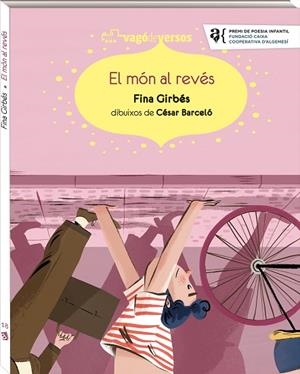 EL MÓN AL REVÉS | 9788417497781 | GIRBÉS NÀCHER, FINA | Llibres Parcir | Librería Parcir | Librería online de Manresa | Comprar libros en catalán y castellano online