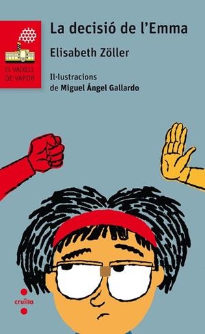 C-VVV.111 LA DECISIO DE L'EMMA | 9788466143493 | ZÖLLER, ELISABETH | Llibres Parcir | Librería Parcir | Librería online de Manresa | Comprar libros en catalán y castellano online