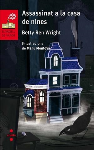 C-VVV. 46 ASSASSINAT A LA CASA DE NINES | 9788466143486 | REN WRIGHT, BETTY | Llibres Parcir | Librería Parcir | Librería online de Manresa | Comprar libros en catalán y castellano online
