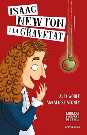 ISAAC NEWTON I LA GRAVETAT | 9788417599652 | WOOLF, ALEX | Llibres Parcir | Llibreria Parcir | Llibreria online de Manresa | Comprar llibres en català i castellà online