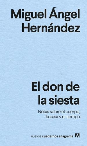EL DON DE LA SIESTA | 9788433916440 | HERNÁNDEZ, MIGUEL ÁNGEL | Llibres Parcir | Llibreria Parcir | Llibreria online de Manresa | Comprar llibres en català i castellà online