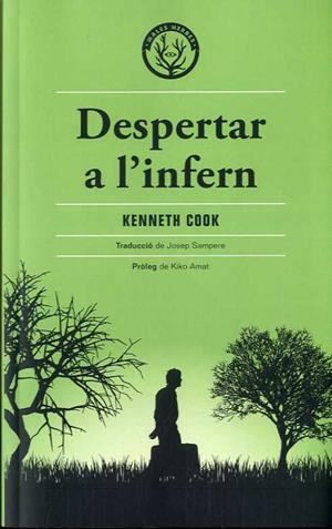 DESPERTAR A L'INFERN | 9788412216738 | COOK, KENNETH | Llibres Parcir | Librería Parcir | Librería online de Manresa | Comprar libros en catalán y castellano online