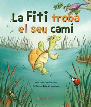 LA FITI TROBA EL SEU CAMÍ | 9788418427053 | FERRER CLAVERIA, ANNA | Llibres Parcir | Llibreria Parcir | Llibreria online de Manresa | Comprar llibres en català i castellà online