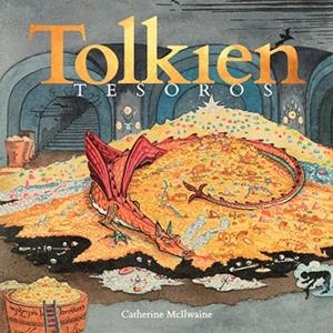 TOLKIEN. TESOROS | 9788445008881 | MCILWAINE, CATHERINE | Llibres Parcir | Llibreria Parcir | Llibreria online de Manresa | Comprar llibres en català i castellà online