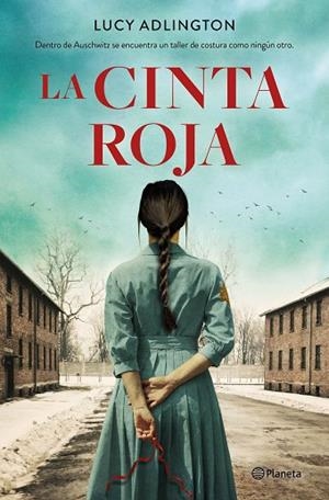 LA CINTA ROJA | 9788408232971 | ADLINGTON, LUCY | Llibres Parcir | Llibreria Parcir | Llibreria online de Manresa | Comprar llibres en català i castellà online