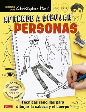 APRENDE A DIBUJAR PERSONAS | 9788498746747 | HART, CHRISTOPHER | Llibres Parcir | Llibreria Parcir | Llibreria online de Manresa | Comprar llibres en català i castellà online