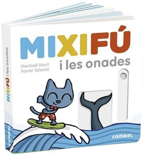 MIXIFÚ I LES ONADES | 9788491015642 | MARTÍ ORRIOLS, MERITXELL | Llibres Parcir | Llibreria Parcir | Llibreria online de Manresa | Comprar llibres en català i castellà online