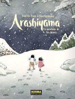 ARASHIYAMA, LA MONTAÑA DE LOS DESEOS EDICIÓN ESPECIAL | 9788467941661 | FIDEL DE TOVAR, DANI BERMUDEZ | Llibres Parcir | Librería Parcir | Librería online de Manresa | Comprar libros en catalán y castellano online