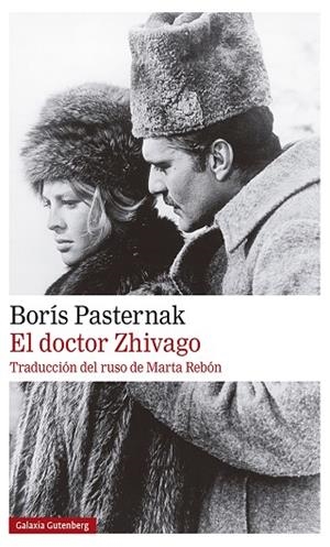 EL DOCTOR ZHIVAGO- 2020 | 9788418218323 | PASTERNAK, BORÍS | Llibres Parcir | Librería Parcir | Librería online de Manresa | Comprar libros en catalán y castellano online