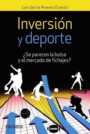 INVERSIÓN Y DEPORTE | 9788436843651 | GARCÍA ÁLVAREZ, LUIS | Llibres Parcir | Llibreria Parcir | Llibreria online de Manresa | Comprar llibres en català i castellà online