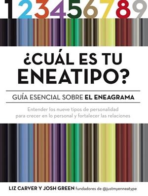 ¿CUÁL ES TU ENEATIPO? | 9788441542983 | CARVER, LIZ/GREEN, JOSH | Llibres Parcir | Llibreria Parcir | Llibreria online de Manresa | Comprar llibres en català i castellà online