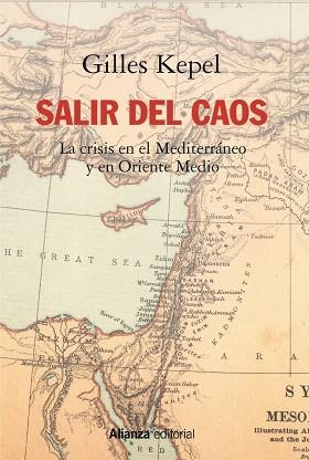 SALIR DEL CAOS | 9788491818854 | KEPEL, GILLES | Llibres Parcir | Llibreria Parcir | Llibreria online de Manresa | Comprar llibres en català i castellà online