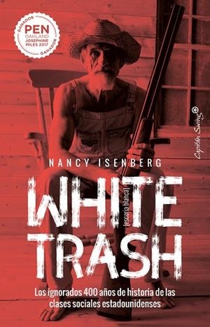 WHITE TRASH (ESCORIA BLANCA) | 9788412232479 | ISENBERG, NANCY | Llibres Parcir | Librería Parcir | Librería online de Manresa | Comprar libros en catalán y castellano online