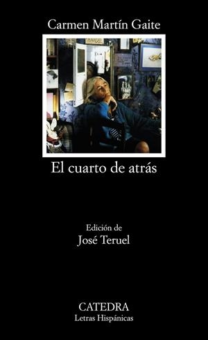 EL CUARTO DE ATRÁS | 9788437638324 | MARTÍN GAITE, CARMEN | Llibres Parcir | Llibreria Parcir | Llibreria online de Manresa | Comprar llibres en català i castellà online