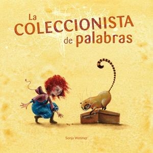 LA COLECCIONISTA DE PALABRAS | 9788493824068 | WIMMER, SONJA | Llibres Parcir | Librería Parcir | Librería online de Manresa | Comprar libros en catalán y castellano online