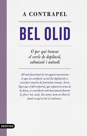 A CONTRAPEL | 9788497103039 | OLID, BEL | Llibres Parcir | Llibreria Parcir | Llibreria online de Manresa | Comprar llibres en català i castellà online