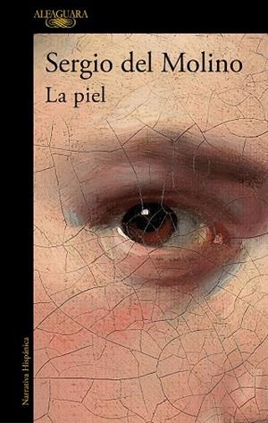 LA PIEL | 9788420438924 | DEL MOLINO, SERGIO | Llibres Parcir | Llibreria Parcir | Llibreria online de Manresa | Comprar llibres en català i castellà online