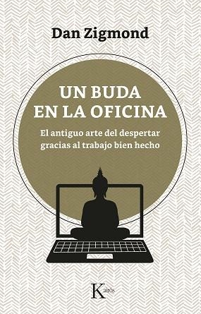 UN BUDA EN LA OFICINA | 9788499887647 | ZIGMOND, DAN | Llibres Parcir | Llibreria Parcir | Llibreria online de Manresa | Comprar llibres en català i castellà online