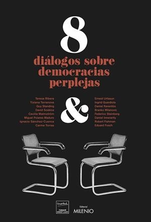 8 DIÁLOGOS SOBRE DEMOCRACIAS PERPLEJAS | 9788497439121 | VARIOS AUTORES | Llibres Parcir | Llibreria Parcir | Llibreria online de Manresa | Comprar llibres en català i castellà online