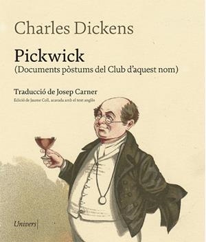 PICKWICK | 9788417868260 | DICKENS, CHARLES | Llibres Parcir | Llibreria Parcir | Llibreria online de Manresa | Comprar llibres en català i castellà online