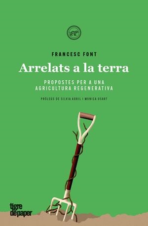ARRELATS A LA TERRA | 9788416855889 | FONT, FRANCESC | Llibres Parcir | Librería Parcir | Librería online de Manresa | Comprar libros en catalán y castellano online
