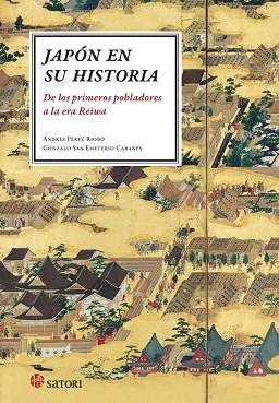 JAPON EN SU HISTORIA | 9788417419592 | PÉREZ RIOBÓ ANDRÉS / SAN EMETERIO CABAÑES GONZALO | Llibres Parcir | Llibreria Parcir | Llibreria online de Manresa | Comprar llibres en català i castellà online