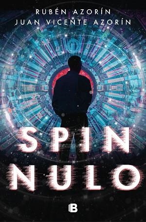 SPIN NULO | 9788466668309 | AZORÍN, RUBÉN/AZORÍN, JUAN VICENTE | Llibres Parcir | Llibreria Parcir | Llibreria online de Manresa | Comprar llibres en català i castellà online