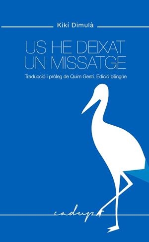US HE DEIXAT UN MISSATGE | 9788412161045 | DIMOULA, KIKI | Llibres Parcir | Llibreria Parcir | Llibreria online de Manresa | Comprar llibres en català i castellà online